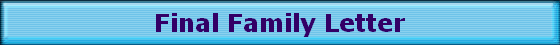 Final Family Letter